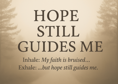 Hope Still Guides Me