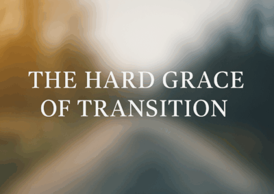 The Hard Grace of Transition