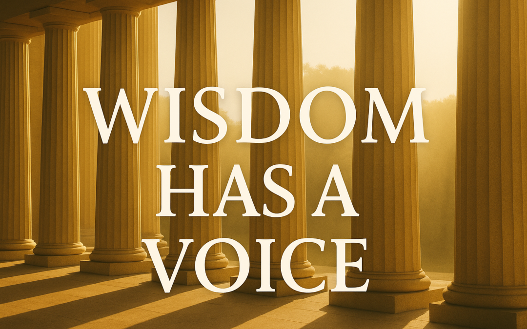 When Wisdom Has a Voice
